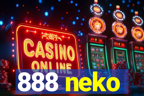 888 neko
